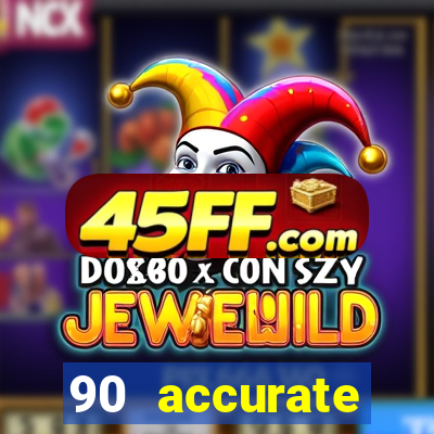 90 accurate football predictions